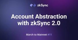 zkSync:zkSync 2.0主网为什么会引入账户抽象？